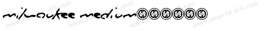 Milwaukee medium字体转换